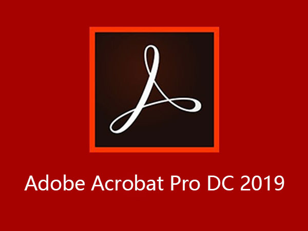 Adobe Acrobat Pro DC v2019.021.20061 64位简体中文版软件安装教程