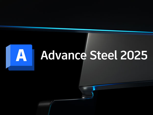 Autodesk Advance Steel 2025.0.1 64位多国语言版软件下载地址整理完成